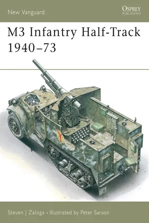 M3 Infantry Half-Track 1940โ73