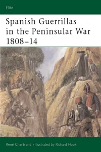 Spanish Guerrillas in the Peninsular War 1808–14_cover