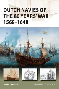 Dutch Navies of the 80 Years' War 1568–1648_cover
