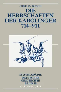 Die Herrschaften der Karolinger 714-911_cover