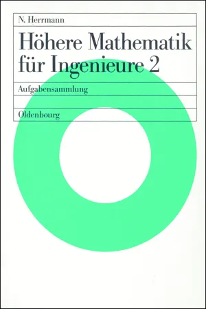 Höhere Mathematik für Ingenieure 2