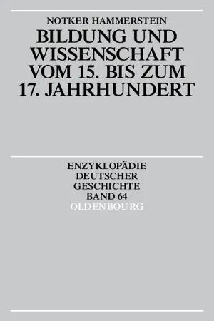 Bildung und Wissenschaft vom 15. bis zum 17. Jahrhundert