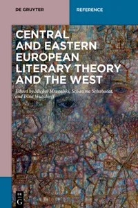 Central and Eastern European Literary Theory and the West_cover