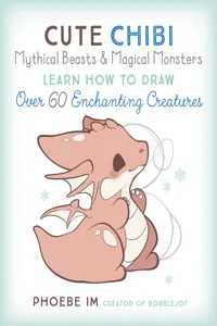 Cute Chibi Mythical Beasts & Magical Monsters_cover