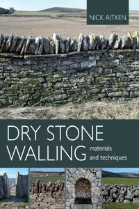 Dry Stone Walling - Materials and Techniques_cover