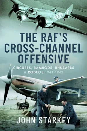 The RAF's Cross-Channel Offensive