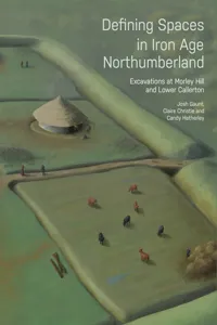 Defining Spaces in Iron Age Northumberland_cover