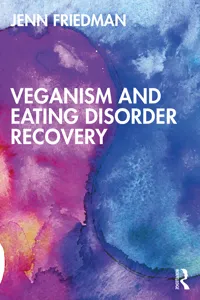 Veganism and Eating Disorder Recovery_cover