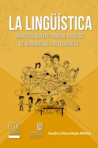 Lingüística, La: una reflexión en torno al proceso de aprendizaje para docentes_cover