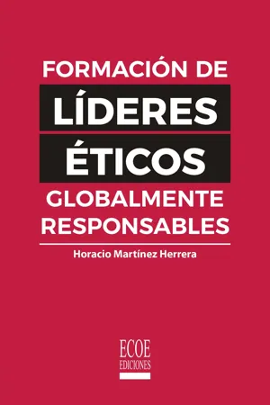 Formación de líderes éticos globalmente responsables