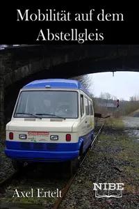 Mobilität auf dem Abstellgleis_cover