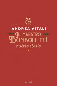 Il maestro Bomboletti e altre storie_cover