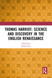 Thomas Harriot: Science and Discovery in the English Renaissance_cover