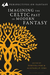 Imagining the Celtic Past in Modern Fantasy_cover