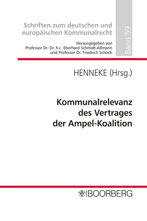 Kommunalrelevanz des Vertrages der Ampel-Koalition