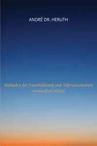 Methoden der Naturheilkunde und Alternativmedizin_cover