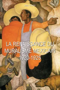 La Renaissance du Muralisme Mexicain 1920-1925_cover