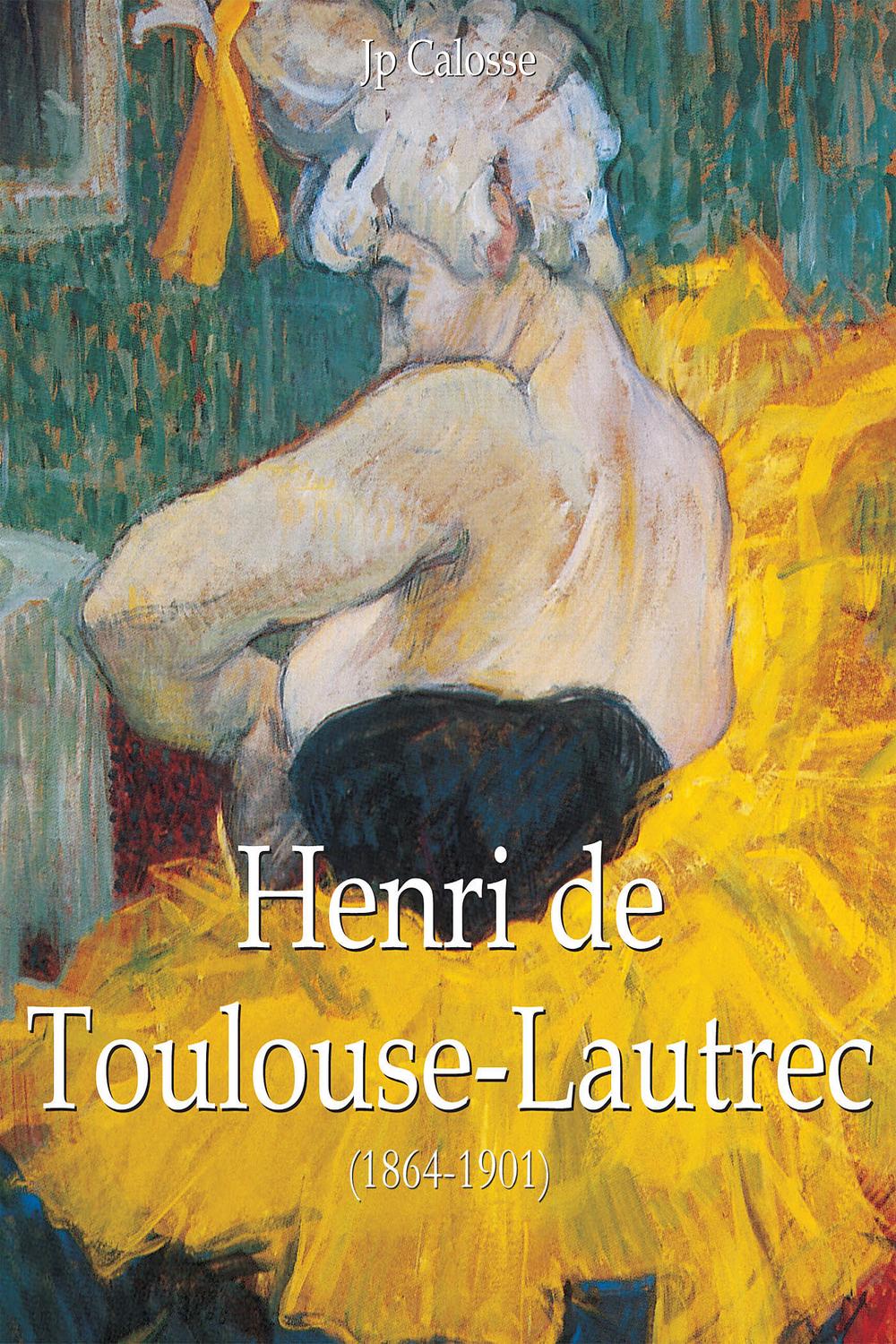 PDF] Henri de Toulouse-Lautrec (1864-1901) by Jp Calosse