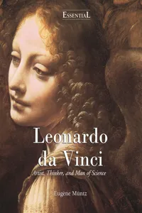 Leonardo Da Vinci - Artist, Thinker, and Man of Science_cover