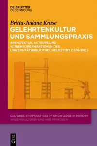 Gelehrtenkultur und Sammlungspraxis_cover