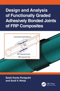 Design and Analysis of Functionally Graded Adhesively Bonded Joints of FRP Composites_cover