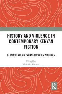 History and Violence in Contemporary Kenyan Fiction_cover