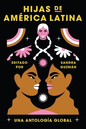 Daughters of Latin America \ Hijas de América Latina (Spanish edition)