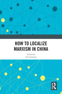 How to Localize Marxism in China_cover