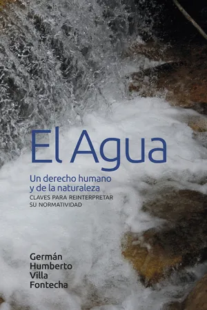 El agua: un derecho humano y de la naturaleza