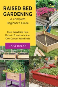 Raised Bed Gardening: A Complete Beginner's Guide_cover