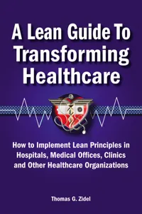 A Lean Guide to Transforming Healthcare_cover
