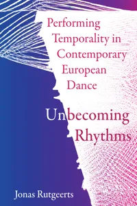 Performing Temporality in Contemporary European Dance_cover