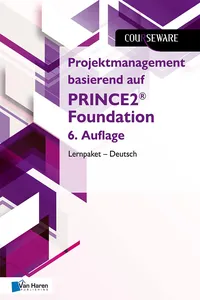 Projektmanagement basierend auf PRINCE2® Foundation 6. Auflage Lernpaket – Deutsch_cover