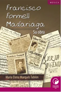 Francisco Formell Madariaga. Su obra_cover