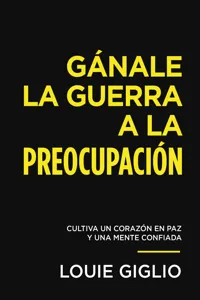 Gánale la guerra a la preocupación_cover