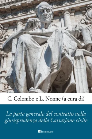 La parte generale del contratto nella giurisprudenza della cassazione civile