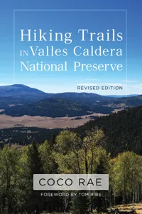 Hiking Trails in Valles Caldera National Preserve, Revised Edition_cover