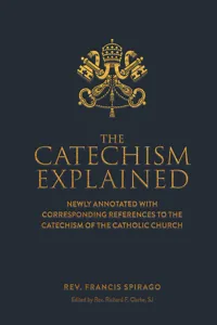 The Catechism Explained_cover