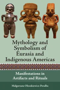 Mythology and Symbolism of Eurasia and Indigenous Americas_cover