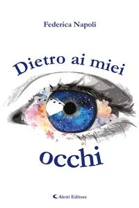 Dietro ai miei occhi_cover