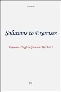 Solutions to exercises - English Grammar Volumi 1-2-3_cover