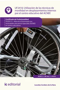 Utilización de las técnicas de movilidad en desplazamientos internos por el centro educativo del ACNEE. SSCE0112_cover