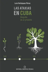 Las ataxias en Cuba: Biografía de un proyecto_cover