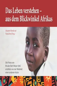 Das Leben verstehen – aus dem Blickwinkel Afrikas_cover