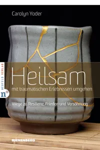 Heilsam mit traumatischen Erlebnissen umgehen_cover