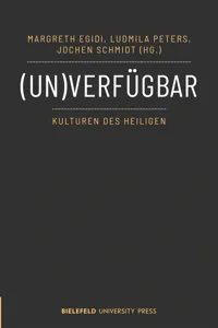 (Un)verfügbar - Kulturen des Heiligen_cover