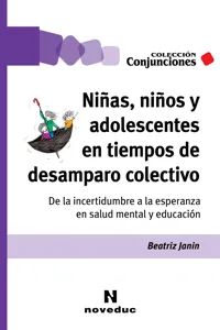 Niñas, niños y adolescentes en tiempos de desamparo colectivo_cover