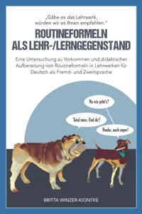 "Gäbe es das Lehrwerk, würden wir es Ihnen empfehlen". Routineformeln als Lehr-/Lerngegenstand_cover