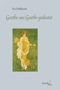 Goethe aus Goethe gedeutet_cover