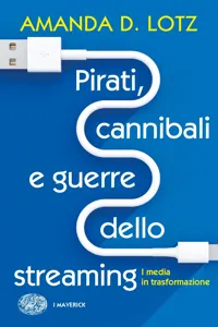 Pirati, cannibali e guerre dello streaming_cover